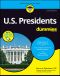 [Dummies 01] • U.S. Presidents For Dummies · 2nd Edition, 2nd Edition